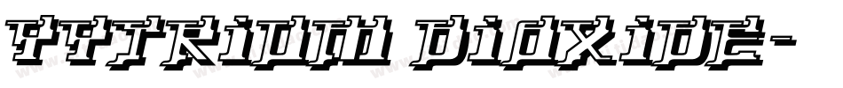 Yytrium Dioxide字体转换